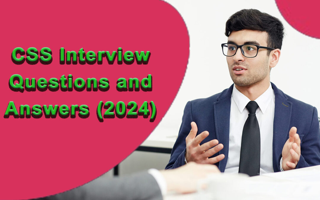 CSS Interview Questions and Answers (2024)